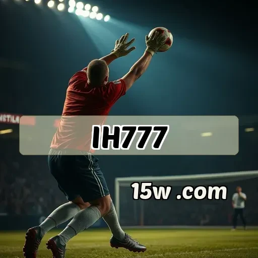 ih777.com: Apostas Inovadoras que Transformam Seu Jogo